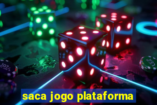 saca jogo plataforma